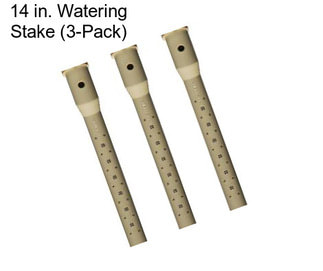 14 in. Watering Stake (3-Pack)