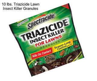 10 lbs. Triazicide Lawn Insect Killer Granules