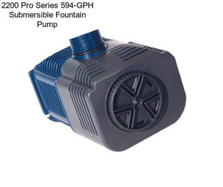 2200 Pro Series 594-GPH Submersible Fountain Pump