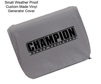 Small Weather Proof Custom Made Vinyl Generator Cover