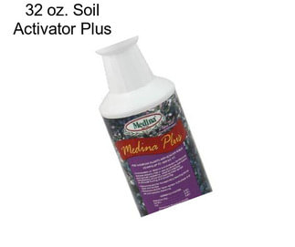 32 oz. Soil Activator Plus