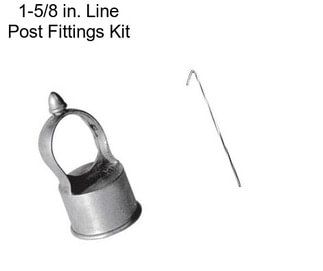 1-5/8 in. Line Post Fittings Kit