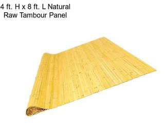 4 ft. H x 8 ft. L Natural Raw Tambour Panel