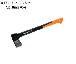 X17 3.7 lb. 23.5 in. Splitting Axe