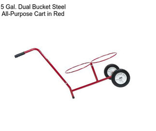 5 Gal. Dual Bucket Steel All-Purpose Cart in Red