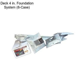 Deck 4 in. Foundation System (6-Case)