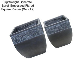 Lightweight Concrete Scroll Embossed Flared Square Planter (Set of 2)