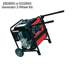 EB2800i or EG2800i Generator 2-Wheel Kit