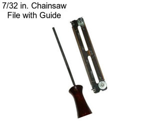 7/32 in. Chainsaw File with Guide