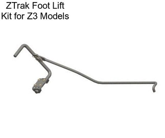 ZTrak Foot Lift Kit for Z3 Models