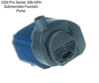 1200 Pro Series 296-GPH Submersible Fountain Pump