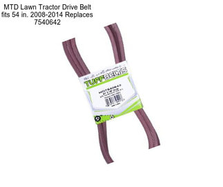 MTD Lawn Tractor Drive Belt fits 54 in. 2008-2014 Replaces 7540642