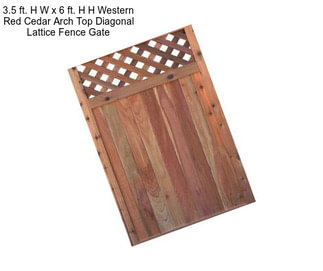 3.5 ft. H W x 6 ft. H H Western Red Cedar Arch Top Diagonal Lattice Fence Gate