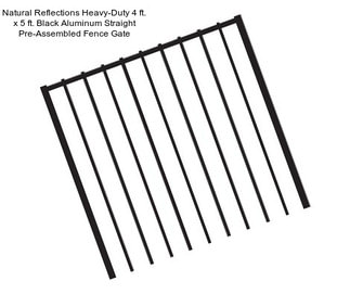 Natural Reflections Heavy-Duty 4 ft. x 5 ft. Black Aluminum Straight Pre-Assembled Fence Gate