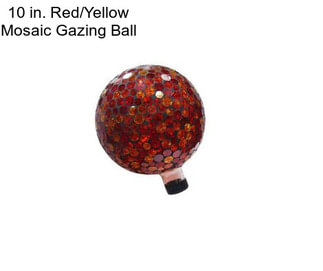 10 in. Red/Yellow Mosaic Gazing Ball