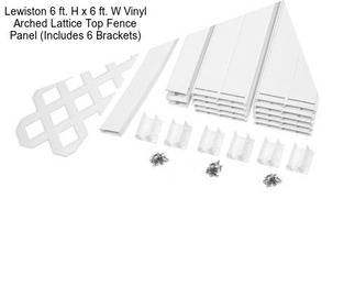 Lewiston 6 ft. H x 6 ft. W Vinyl Arched Lattice Top Fence Panel (Includes 6 Brackets)