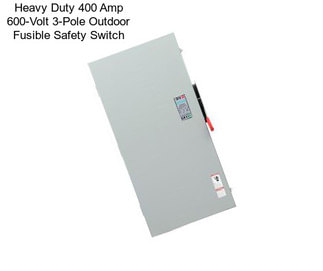 Heavy Duty 400 Amp 600-Volt 3-Pole Outdoor Fusible Safety Switch