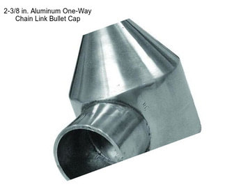 2-3/8 in. Aluminum One-Way Chain Link Bullet Cap