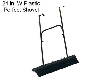 24 in. W Plastic Perfect Shovel