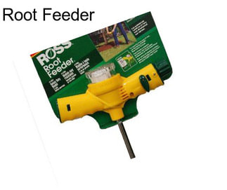 Root Feeder