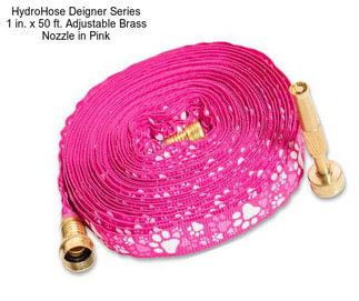 HydroHose Deigner Series 1 in. x 50 ft. Adjustable Brass Nozzle in Pink