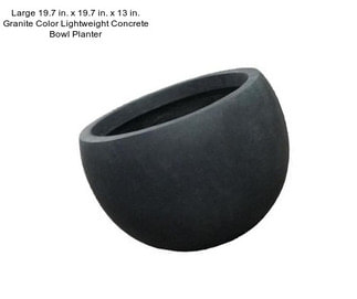 Large 19.7 in. x 19.7 in. x 13 in. Granite Color Lightweight Concrete Bowl Planter