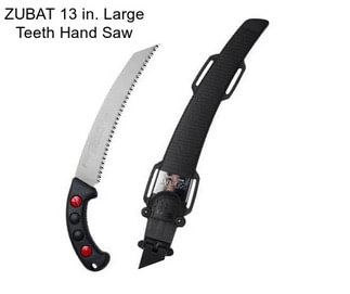 ZUBAT 13 in. Large Teeth Hand Saw