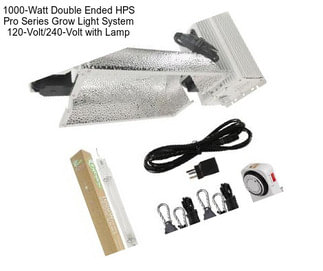 1000-Watt Double Ended HPS Pro Series Grow Light System 120-Volt/240-Volt with Lamp