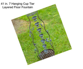 41 in. 7 Hanging Cup Tier Layered Floor Fountain