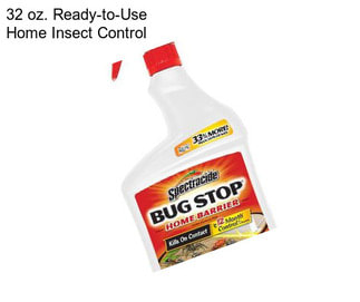 32 oz. Ready-to-Use Home Insect Control