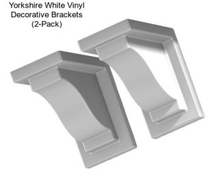 Yorkshire White Vinyl Decorative Brackets (2-Pack)