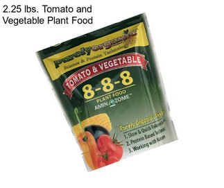2.25 lbs. Tomato and Vegetable Plant Food