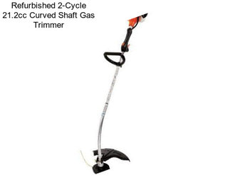 Refurbished 2-Cycle 21.2cc Curved Shaft Gas Trimmer