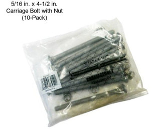 5/16 in. x 4-1/2 in. Carriage Bolt with Nut (10-Pack)