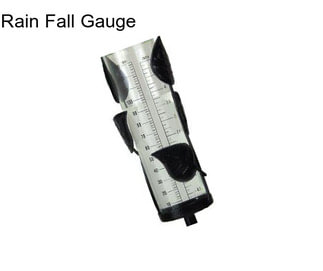 Rain Fall Gauge