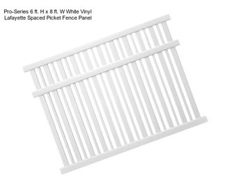 Pro-Series 6 ft. H x 8 ft. W White Vinyl Lafayette Spaced Picket Fence Panel