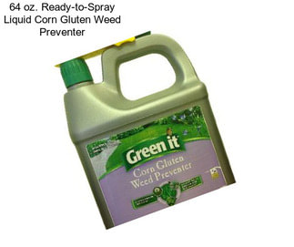 64 oz. Ready-to-Spray Liquid Corn Gluten Weed Preventer