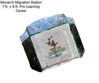 Monarch Migration Station 7 ft. x 8 ft. Pro Learning Center