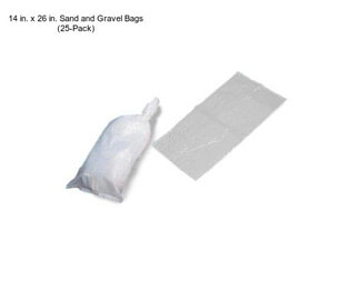 14 in. x 26 in. Sand and Gravel Bags (25-Pack)