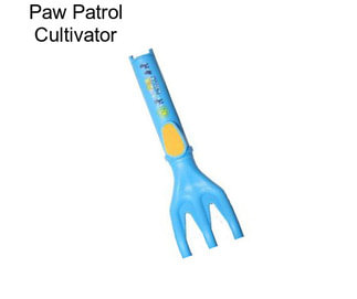 Paw Patrol Cultivator