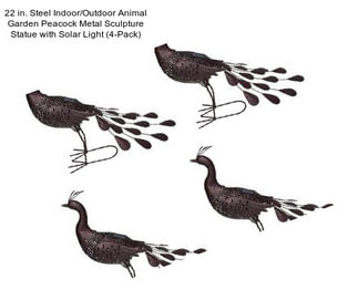 22 in. Steel Indoor/Outdoor Animal Garden Peacock Metal Sculpture Statue with Solar Light (4-Pack)