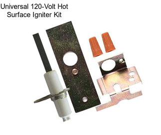 Universal 120-Volt Hot Surface Igniter Kit