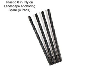 Plastic 8 in. Nylon Landscape Anchoring Spike (4 Pack)