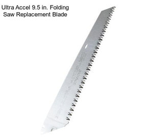 Ultra Accel 9.5 in. Folding Saw Replacement Blade