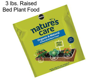 3 lbs. Raised Bed Plant Food