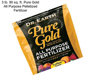 3 lb. 90 sq. ft. Pure Gold All Purpose Pelletized Fertilizer