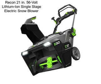 Recon 21 in. 56-Volt Lithium-Ion Single Stage Electric Snow Blower