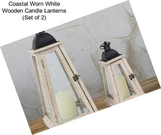 Coastal Worn White Wooden Candle Lanterns (Set of 2)