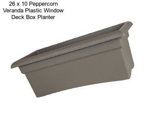 26 x 10 Peppercorn Veranda Plastic Window Deck Box Planter