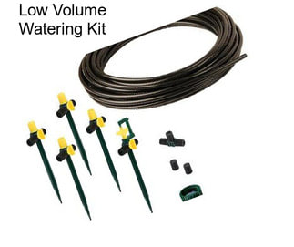 Low Volume Watering Kit